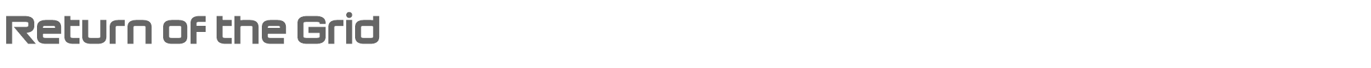 Sample characters Return of the Grid Font